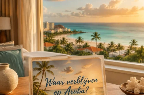 Waar verblijven op Aruba met uitzicht op strand, resorts en Caribische Zee